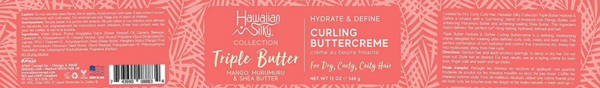 Hawaiian Silky Triple Butter Hydrate & Define Curling Buttercreme 340gr Hawaiian Silky Triple Butter Hydrate & Define Curling Buttercreme 340gr